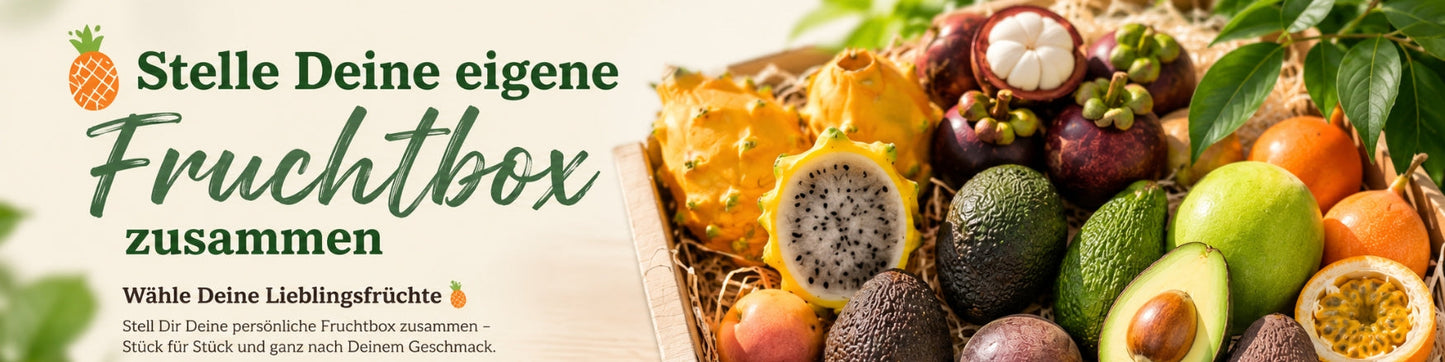 🍍 Stelle Deine eigene Fruchtbox zusammen